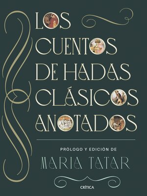 cover image of Los cuentos de hadas clásicos anotados